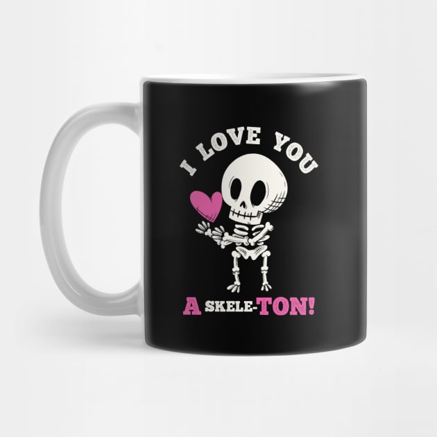 Cute Goth Love Valentine's Day - I love You a skeleton by aaronsartroom